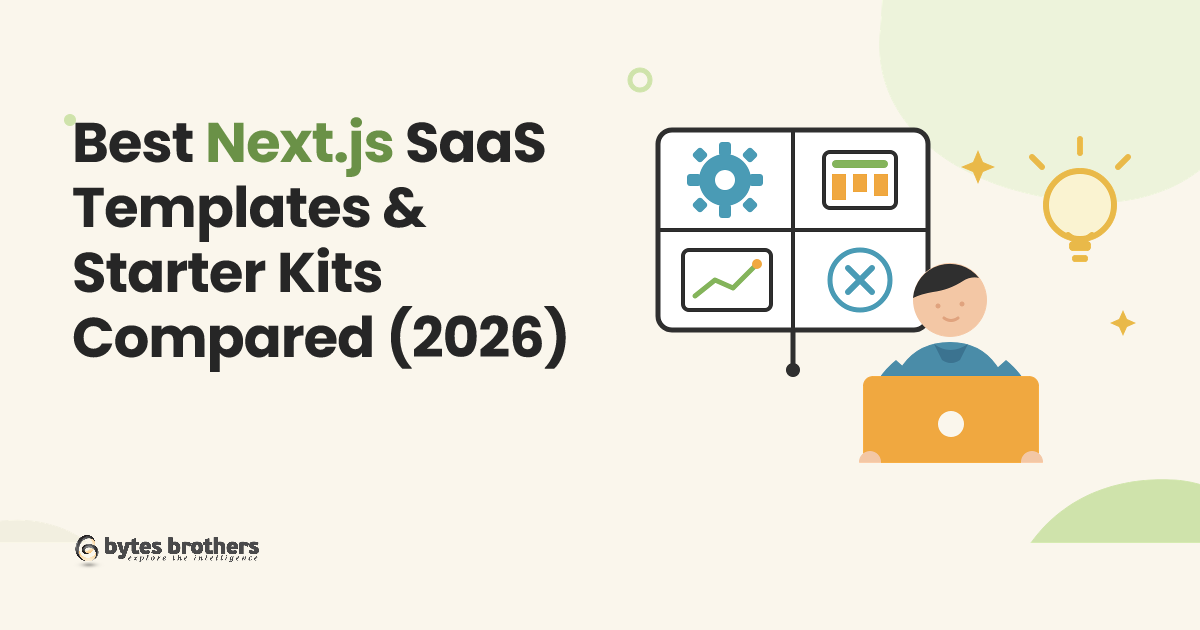 Best Next.js SaaS Templates & Starter Kits Compared (2026)