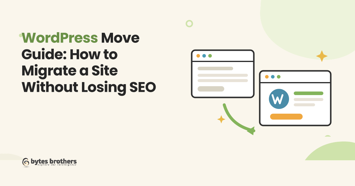 WordPress Move Guide: How to Migrate a Site Without Losing SEO